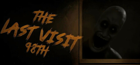 最后的拜访：98号/The Last Visit: 98th