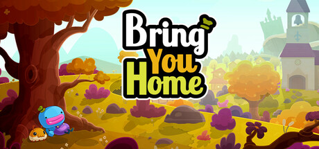 带你回家/Bring You Home