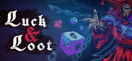幸运与命运/Luck & Loot