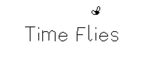 逝者如斯蝇/Time Flies