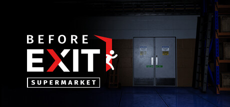出口前:超市/Before Exit: Supermarket