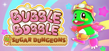泡泡龙：白糖地下迷宫/Bubble Bobble Sugar Dungeons
