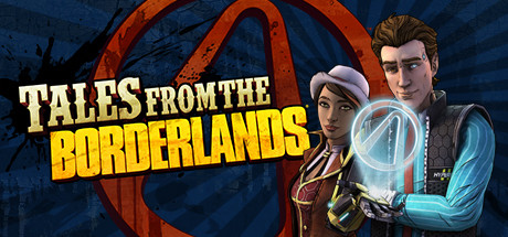 无主之地传说/Tales from the Borderlands