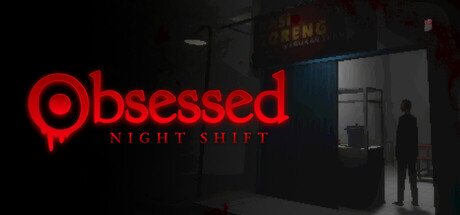 夜班症候群/沉迷夜班/Obsessed : Night Shift