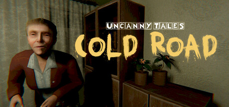 不思议物语：寒路/Uncanny Tales: Cold Road
