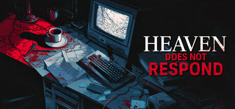 天堂不再回/Heaven Does Not Respond